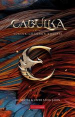Cabulka / Yokluk Göğünün Kuşları