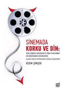 Sinemada Korku ve Din - Gizem Şimşek Kaya
