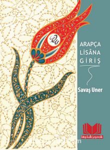 Arapça Lisana Giriş - Savaş Uner