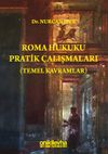 Roma Hukuku Pratik &Ccedil;alışmaları (Temel Kavramlar)