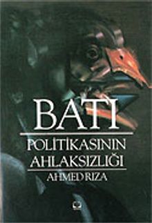 Batı Politikasının Ahlaksızlığı