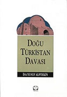 Doğu Türkistan Davası