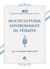 Multicultural Environment in Türkiye