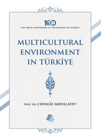 Multicultural Environment in Türkiye