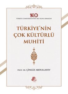 Türkiye’nin Çok Kültürlü Muhiti 