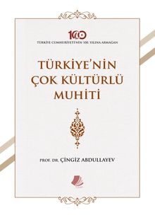 Türkiye'nin Çok Kültürlü Muhiti 