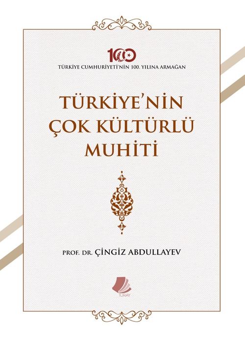 Türkiye'nin Çok Kültürlü Muhiti 