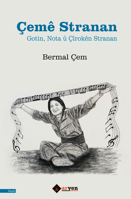 Çemê Stranan & Gotin, Nota û Çîrokên Stranan