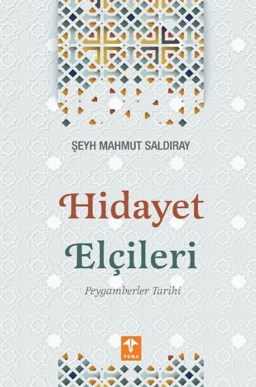 Hidayet Elçileri & Peygamberler Tarihi