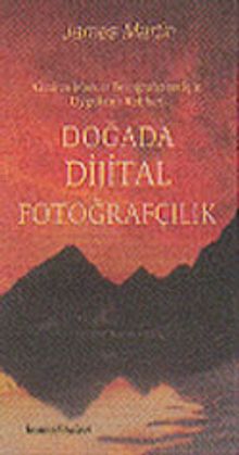 Doğada Dijital Fotoğrafçılık