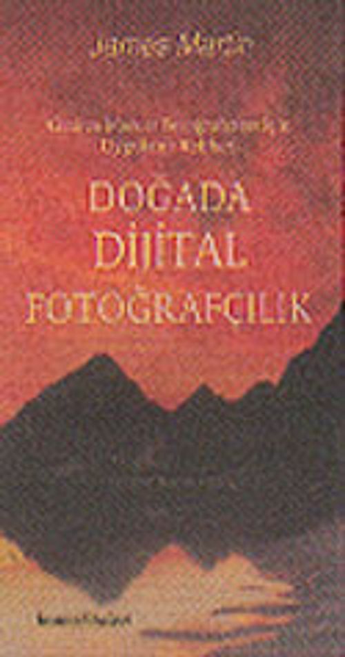 Doğada Dijital Fotoğrafçılık