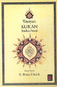 Yaşayan Kur'an Türkçe Meal (Küçük Boy-Metinli-Ciltsiz)