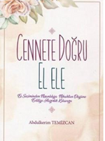 Cennete Doğru El Ele