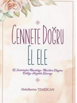 Cennete Doğru El Ele