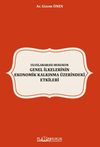 Uluslararası Hukukun Genel İlkelerinin Ekonomik Kalkınma &Uuml;zerindeki Etkileri
