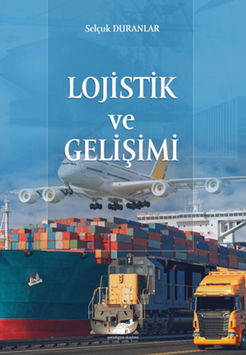 Lojistik ve Gelişimi