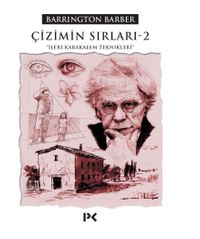 Çizimin Sırları-2 & İleri Karakalem Teknikleri