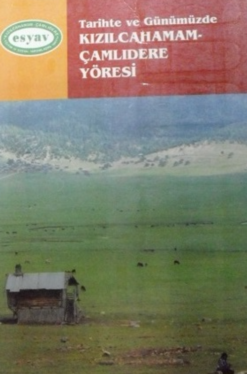 Tarihte ve Günümüzde Kızılcahamam Çamlıdere Yöresi Avur Zavur Kahvesi 6-F-28