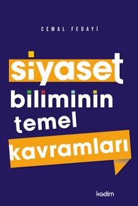 Siyaset Biliminin Temel Kavramları