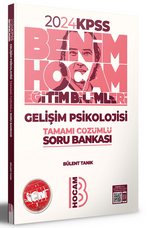 2024 KPSS Eğitim Bilimleri Gelişim Psikolojisi Tamamı Çözümlü Soru Bankası