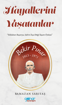 Hayallerini Yaşatanlar