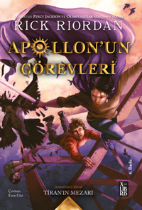 Apollonun Görevleri Tiran'ın Mezarı