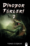 Dinozor T&uuml;rleri 2