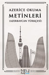 Azerice Okuma Metinleri & Azerbaycan Türkçesi