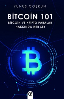 Bitcoin 101 & Bitcoin ve Kripto Paralar Hakkında Her Şey