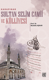 Karapınar Sultan Selim Camii Ve K&uuml;lliyesi
