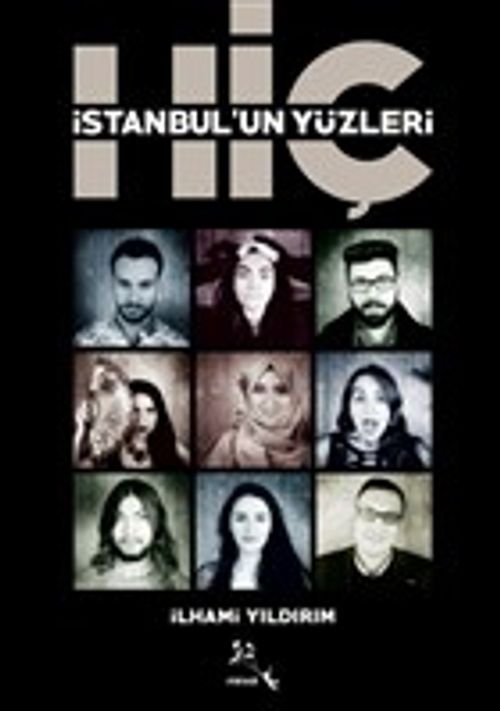 İstanbul'un Yüzleri & Hiç