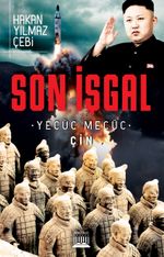 Son İşgal & Yecüc Mecüc Çin