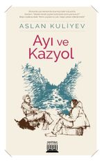 Ayı ve Kazyol