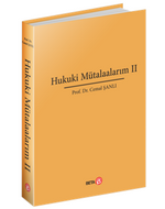 Hukuki Mütalaalarım II