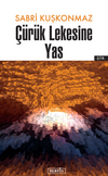 &Ccedil;&uuml;r&uuml;k Lekesine Yas