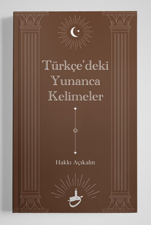 Türkçe’deki Yunanca Kelimeler