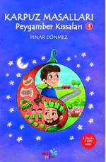 Karpuz Masalları Peygamber Kıssaları-1