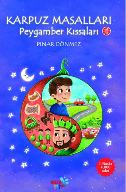 Karpuz Masalları Peygamber Kıssaları-1