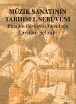 Müzik Sanatının Tarihsel Serüveni