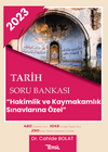 Tarih Soru Bankası Hakimlik Ve Kaymakamlık Sınavlarına &Ouml;zel