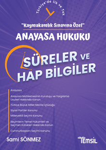 Kaymakamlık Sınavına Özel Anayasa Hukuku Süreler ve Hap Bilgiler