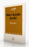 D&ouml;rt Kaide Şerhi