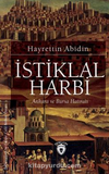 İstiklal Harbi Ankara ve Bursa Hatıratı