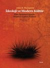 İdeoloji ve Modern K&uuml;lt&uuml;r & Kitle İletişim &Ccedil;ağında Eleştirel Toplum Kuramı