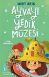 Ayvayı Yedik M&uuml;zesi