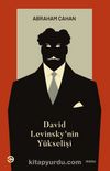 David Levinsky’nin Yükselişi