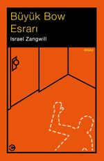 Büyük Bow Esrarı