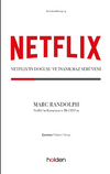 Netflix’in Doğuşu ve İnanılmaz Serüveni