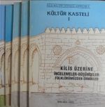 Kültür Kasteli / I- Kilis Üzerine İncelemeler, II- İnsanlarımız, III- Kilis’te Mantık, Toplum ve Ekonomi, IV- Kilis Ağzı, V-Kiliste Gelenek ve Görenekler, VI-Kilis’te Halk Tababeti,  VIII-Cumhuriyet Dönemi Kilisli Şairler, XI-Kilis Türküleri