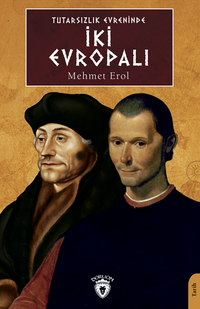 Tutarsızlık Evreninde İki Evropalı